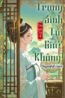 Trọng Sinh Tái Giá? Không! - Tỳ Ổ
